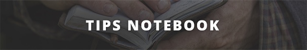 Tips Notebook